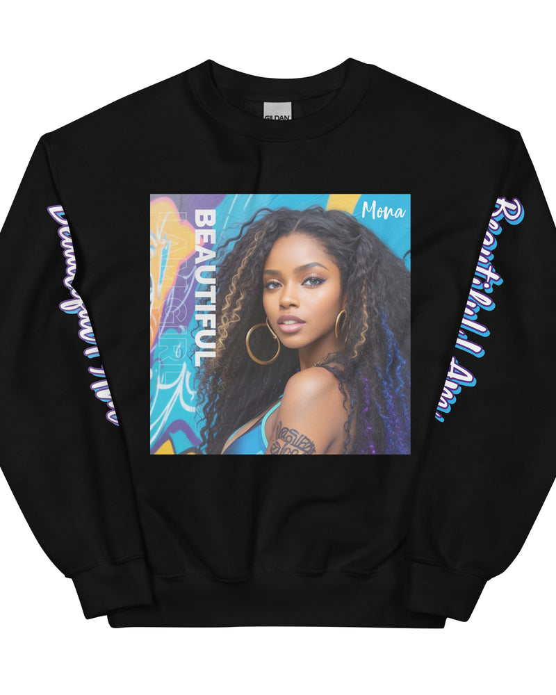 BEAUTIFUL I AM GIRL MONA Unisex Sweatshirt