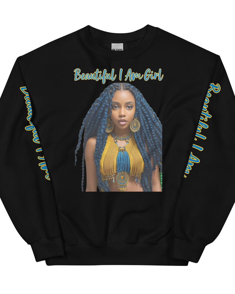 BEAUTIFUL I AM GIRL BREA Unisex Sweatshirt