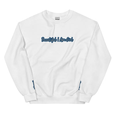 BEAUTIFUL I AM GIRL GREY BLUE Unisex Sweatshirt
