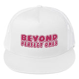 ETERNAL DIVINE APPAREL BEYOND PERFECT ONES Trucker Hat