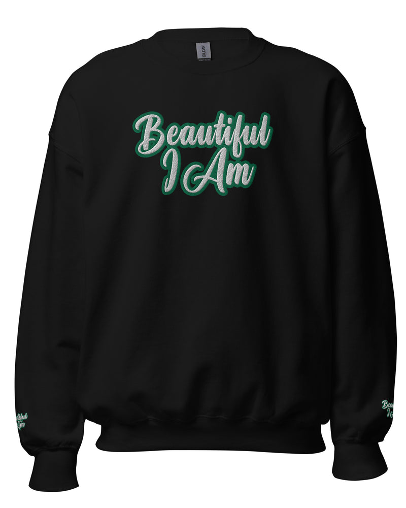 BEAUTIFUL I AM GREEN Unisex Sweatshirt