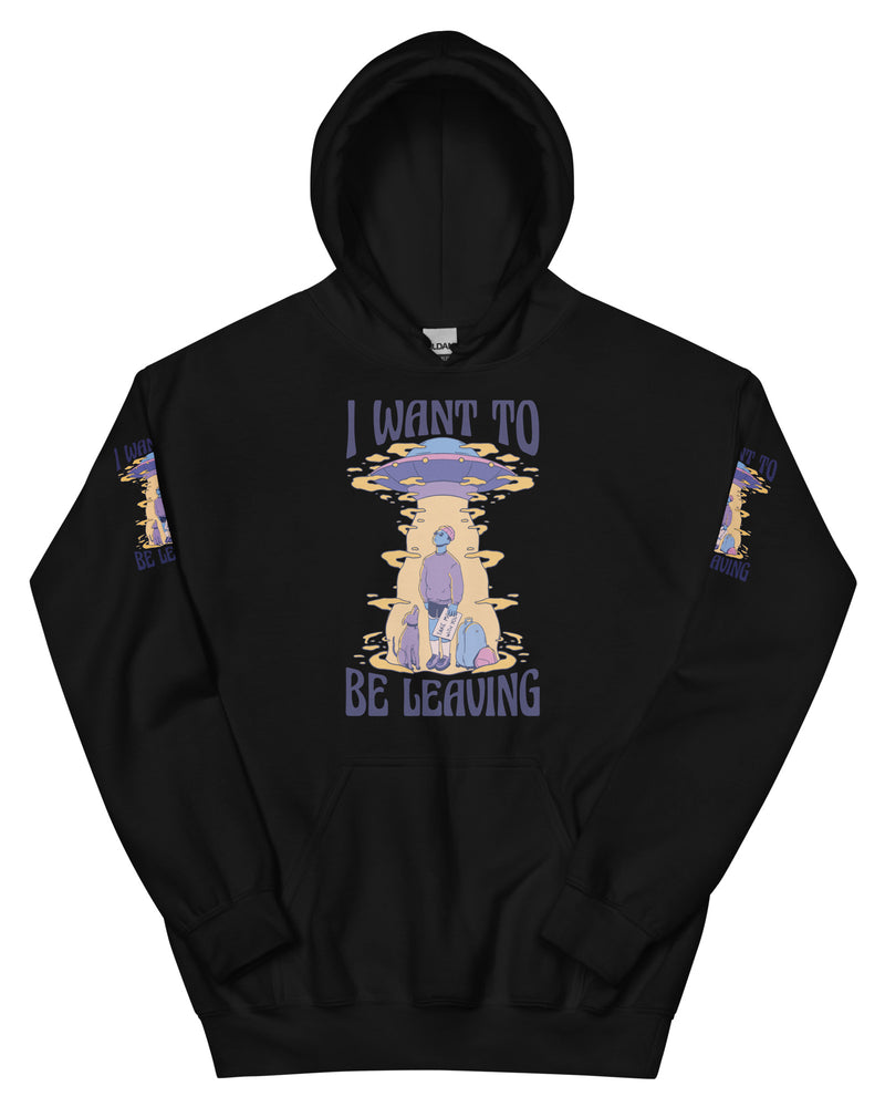 BEAUTIFUL I AM LEAVING Unisex Hoodie
