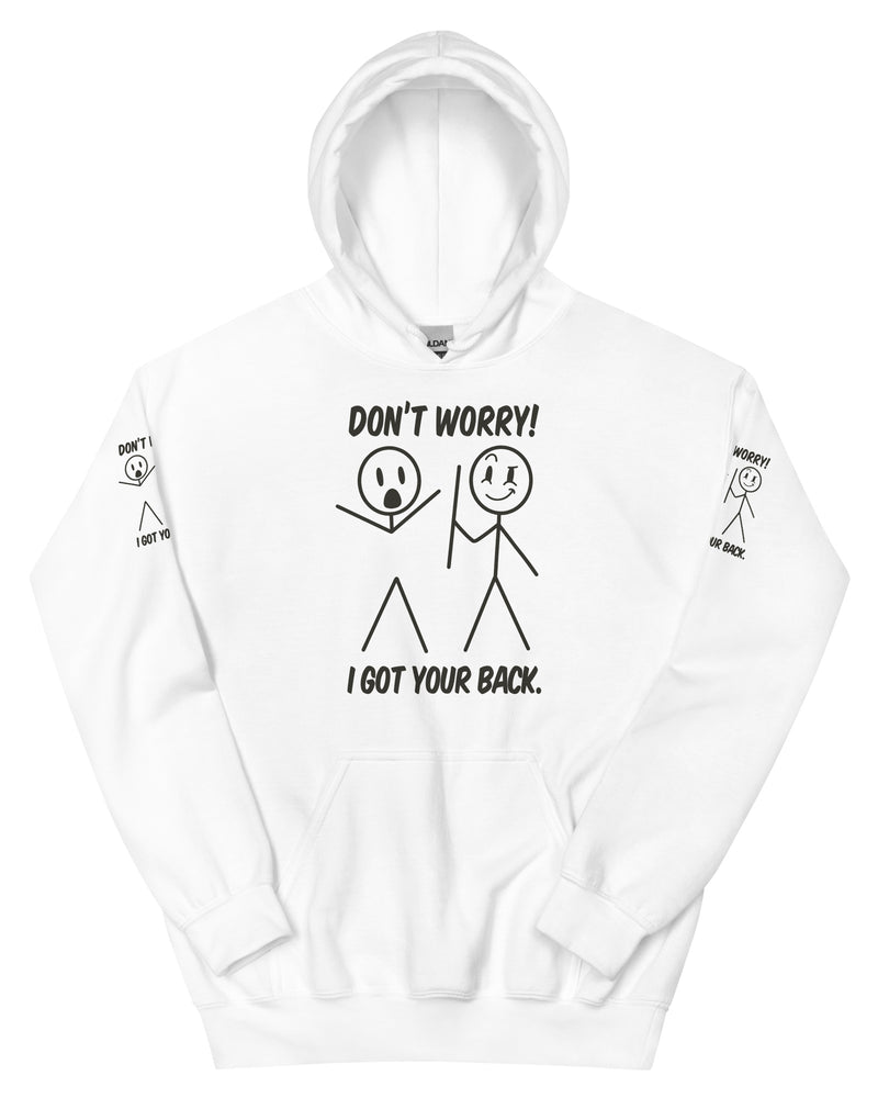 EG3BEATS DON'T WORRY I GOT YOUR BACK Unisex Hoodie
