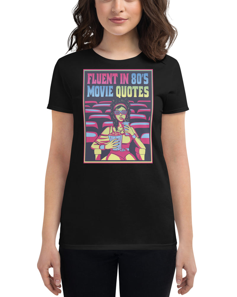 BEAUTIFUL I AM FLUENT MOVIE QUOTES Women's Short Sleeve T-Shirt